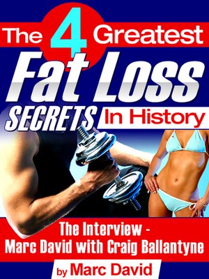 The 4 Greatest Fat Loss Secrets in History - ebook